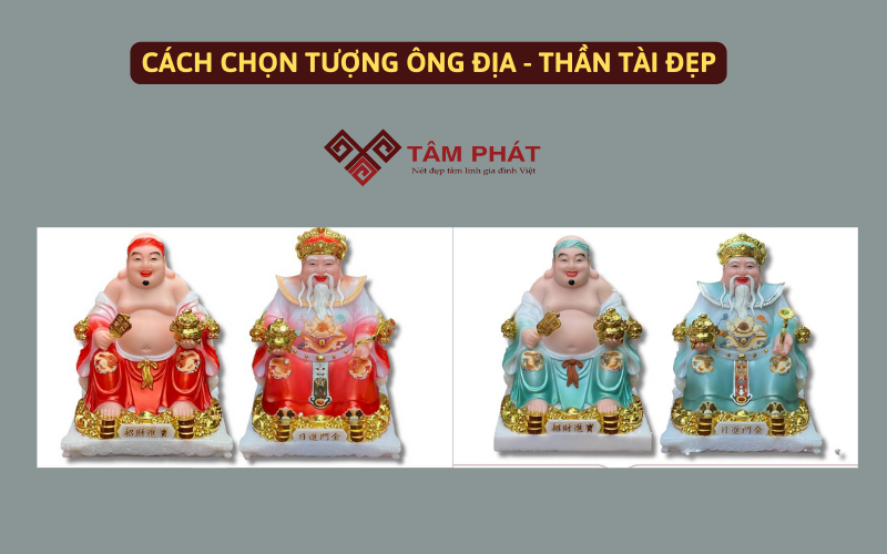 Cách chọn tượng ông Địa Thần Tài đẹp Cách chọn tượng ông Địa Thần Tài đẹp